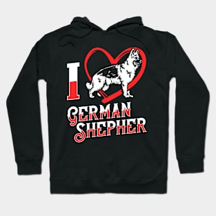 I love German shepherd Hoodie